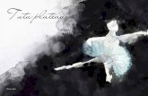 Tutu plateau - WordPress.com · 2015-11-24 · ballerines ». Dans les premières versions du tutu romantique, présentes dans Giselle, dont le premier rôle est interprété par