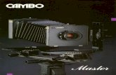 Manufacturer of high quality architectural and repro cameras, … · 2018-11-29 · Cambo 3-D Gearhead Will support any camera weighing up to 25 kgs (55 pounds) and provides precision