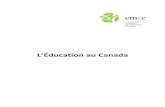 L’Éducation au Canada - CMEC€¦ · territoires, l’éducation primaire dure entre six et huit ans. Le programme d’études primaires met l’accent sur les matières de base