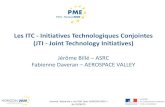 Les ITC - Initiatives Technologiques Conjointes (JTI ... · 5 IPs (Innovation Programs) et des démonstrateurs techno dans chaque IP: - IP1 : trains à haute capacité rentables et