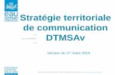 Stratégie territoriale de communication DTMSAv€¦ · 6. 1 forum commun aux COMITER Seine Aval et Bocages Normands (date à programmer à Caen) 7. 1 ... Pour les EPCI, la stratégie