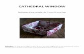 Cathedral window - Freeofildelaboivre.free.fr/Data/Images/Techniques... · CATHEDRAL WINDOW Réalisation d’une oeille de 12 cm x 12 cm x 6 cm Important: la copie de ces pages est