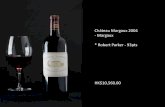 Château Margaux 2004 - Margaux * Robert Parker - …* Robert Parker - 92pts HK$9,680.00 Château Cheval Blanc 2004 - St. Emilion * Robert Parker - 90pts HK$7,700.00 Château Lafleur