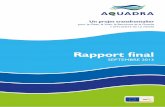 Rapport final - UVCW · Introduction AQUADRA ne connaît pas de frontières Les cadres du dossier ... visant à réduire le risque d’inondation dans l’Euregio Meuse-Rhin et à