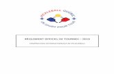 RÈGLEMENT OFFICIEL DE TOURNOI – 2019RÈGLEMENT OFFICIEL DE TOURNOI – 2019 (v.26.8.19) 3 AVANT-PROPOS La Fédération internationale de pickleball (IFP) a été créée pour favoriser
