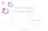 Manuel d’Utilisateur Pre-Design Studio IV · 1.1 Pre-Design-Studio en bref Le principe de base de Pre-Design Studio est de dessiner avec les outils de dessin, editer les points