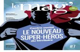 LE NOUVEAU SUPER-HÉROS - Couesnon Marches de Bretagne · 2019-12-12 · Le Printemps du Coglais, petits secrets de fabrication Le 16 décembre prochain, le jury du Printemps du Coglais