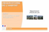 OBSERVATOIRE DE L'HABITAT - Eure-et-Loir · Mai 2015 . 2 Préambule La réalisation de l'observatoire de l'habitat est décomposé par thèmes . Chaque thème est abordé de la même