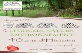 LIMOUSIN NATURE ENVIRONNEMENT 40 ans d’Histoirelne-asso.fr/wp-content/uploads/2017/11/plaq-40ans.pdf · faire entrevoir. En ce début 2016, la création de la nouvelle région Aquitaine