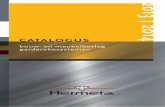 2013 | 2014 Hermeta Metaalwaren bv CATALOGUS bouw- en ... · une vue d’ensemble précise de tout notre assortiment. Les produits vous sont présentés au moyen de photos et d’illustrations