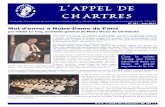L’APPEL CHARTRES - nd-chretiente.com · 2011-07-08 · L’APPEL L’APPEL DEDE CHARTRES J’ose le prédire : Chartres deviendra, plus que jamais, le centre de la dévotion à