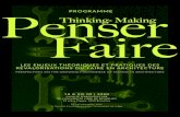 Penser Thinking- Making Faire · 2019-12-20 · Penser Faire Thinking- Making ce colloque vise à explorer comment le domaine de l’architecture est touché par un mouvement de revalorisaon