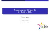Programmation GUI avec Qt Qt Quick et QMLtvaira.free.fr/bts-sn/qt/cours/cours-qml.pdf · 2019-03-19 · Sommaire 1 Introduction 2 Premierpas 3 Notionsdebase 4 InteractionQML/C++ 5