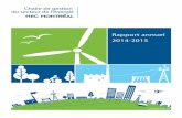 Rapport annuel 2014-2015energie.hec.ca/wp-content/uploads/2015/06/CGSE... · HEC Montréal, en partenariat avec des entreprises dans le secteur de l’énergie, a créé la Chaire