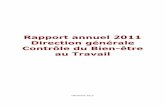 Rapport annuel 2011 Direction générale Contrôle du Bien-être au Travail · 2019-08-06 · Rapport annuel 2011 Direction régionale Contrôle du Bien-être au Travail 6 2.4 Mission