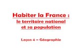 Habiter la France - lewebpedagogique.comlewebpedagogique.com/monsieurk/files/2012/12/01.-Diapo-leçon-4... · 2) La répartition de la population en France et ses dynamiques Activité