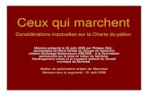 Considérations inactuelles sur la Charte du piétonville.montreal.qc.ca/pls/portal/docs/page/... · infractions selon le Code de sécurité routière. S’il effectue ce parcours