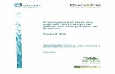 Aménagement et choix des végétaux des ouvrages de ......Rapport final Alain SAUVE (GENIPLANT) Florent GLATARD (ARRDHOR – CRITT HORTICOLE) Philippe FAUCON (ARRDHOR – CRITT HORTICOLE)