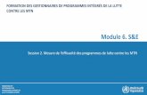 FORMATION DES GESTIONNAIRES DE PROGRAMMES …Module 6. Suivi et évaluation (S&E) Session 2. Mesure de l’efficacité des programmes de lutte contre les MTN Stratégie de traitement