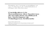 Contribution à la Surveillance des Systèmes de Production ...daniraco.free.fr/docs/HDR_Daniel_RACOCEANU.pdf · Mes remerciements vont également à : Monsieur Alain Bourjault Monsieur