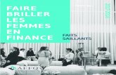 FAIRE BRILLER LES FEMMES EN - AFFQ...2018/05/23  · communauté, avec les spécialistes de Chappuis Halder & Co • L’art de négocier, avec Jean Charest et Julie-Martine Loranger