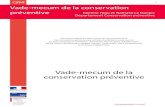Vade-mecum de la conservation préventive · 2017-06-08 · ENVIRONNEMENT/CLIMAT C2RMF 1 Vade-mecum de la conservation préventive Etienne Féau et Nathalie Le Dantec Département