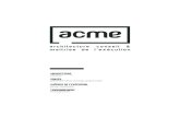 Acme - Architecture, · 2017-05-18 · Acme est un bureau pluridisciplinaire d’architecture, d’urbanisme et d’ingénierie dont l’ambition est d’accompagner la maîtrise