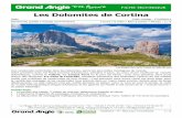 Les Dolomites de Cortina - Grand Angle · Les Dolomites de Cortina Italie Code voyage : ITAGP0014 Randonnée guidée • Voyage semi-itinérant 7 jours • 6 nuits • Rien à porter