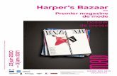 Harper’s Bazaar - MAD Paris · 2020-06-25 · Lancé en 1867 à New York par Harper & COMMUNIUÉ DE PRESSE Brothers, Harper’s Bazaar s’adresse aux femmes afin de les instruire