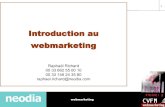 Introduction au webmarketing - Medialibs...10 Sep 2008 webmarketing 15 Le search marketing 15 La prédominance de Google • 5 milliards de CA en T1 2008 • 1,3 milliard de dollars