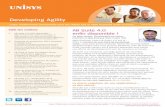 Developing Agility · 2013-12-12 · Developing Agility Décembre 2013 – Page 6 Les changements apportés au processus de support seront appliqués à compter de la version 4.0
