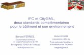 IFC et CityGML, deux standards complémentaires pour le ... v2.pdf · Centre Scientifique et Technique du Bâtiment Union Nationale des Syndicats Français d'Architectes Chambre de