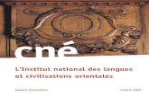 L'Institut national des langues et civilisations …4 - Intégrer la définition de ses missions à une réflexion à l’échelle nationale Cette stratégie d’une meilleure connaissance