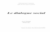 Université Paris X Nanterre DEA de droit social et syndicalmadmartigann.free.fr/blog/blog/docs/dialoguesocial.pdf · 9 cf. “Les nouveaux enjeux du dialogue social”, Direction