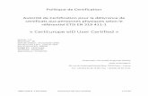 CertEurope eID User Certified · PDF file USER-319411-1-20170207 CertEurope eID User Certified 2 sur 69 Modifications Date Etat Version Commentaires 14/11/2016 Officiel 1.0 07/02/2017