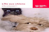 L’Île aux chiens - ac-strasbourg.fr · 2018-03-29 · 1. p. 3 L’Île aux chiens est le deuxième film d’animation de Wes Anderson. Près de dix ans après Fantastic Mr Fox,