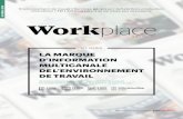 LA MARQUE D’INFORMATION MULTICANALE DE …workplacemagazine.fr/img/ArsegInfo/kit_media/kit_media.pdf · MULTICANAL Magazine, site Internet, newsletter, réseau social, conférences