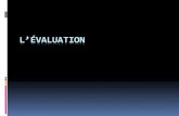 L’évaluationlewebpedagogique.com/espe1/files/2014/09/L’évaluation-2014-2015.… · assurer la progression des apprentissages. Construire et utiliser des outils permettant l'évaluation