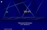 Département Informatique I.U.T. Bordeaux Ifelix/Annee2007-08/S2/ASR2 Reseaux/14/A… · 1990 : lancement du projet de création d’un réseau local sans fil (WLAN) 1997 : des solutions