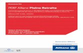 PERP Allianz Pleine Retraite - Ancre Vie · 2016-05-16 · 1 Le PERP Allianz Pleine Retraite est un contrat d’assurance vie de groupe exprimé en euros et/ou en unités de compte.