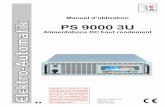 Operating Guide PSI 9000 Power Supply Series ... Modèle Article Modèle Article Modèle Article PS 9040-170 3U 06230250 PS 9080-340 3U 06230257 PS 9080-510 3U 06230264 PS 9080-170