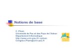Notions de baseweb.univ-pau.fr/.../PAU-UPPA/IRI-L1/02-NotionDeBases.pdf · 2010-02-15 · Transmission en bande de base les bits sont directement représentés par des valeurs de