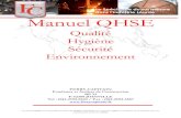 Le Spécialiste du sur mesure dans l’Industrie Lourde ... · Le manuel QHSE est accessible sur l’intranet depuis n’importe quel poste informatique. Le manuel QHSE est à la