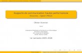 Supports de communication hautes · PDF file Généralités Supports de communication classiques Supports de communication de bas niveau Supports de communication hautes performances