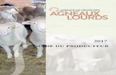 GP 2017 Francais LEOQ - ovinquebec.com€¦ · Plan conjoint et les divers règlements sur le site Internet : SECTION II Mission de l’Agence de vente des agneaux lourds LA mise