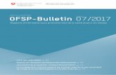 Édition du 13 février 2017 OFSP-Bulletin 07/2017...OFSP-Bulletin 07 du 13 février 2017 Impressum EDITEUR Office fédéral de la santé publique CH-3003 Berne (Suisse) RÉDACTION