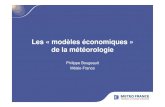 Les « modèles économiques » de la météorologie · Les COP successifs (2009-2011, 2012-2016) placent dans un cadre ... de terminaux météorologiques et de logiciels professionnels,