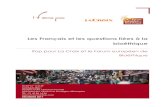 Les Français et les questions liées à la bioéthique - IFOP · 2018-03-15 · Etude réalisée par l'Ifop pour La Croix et le Forum européen de Bioéthique Ehantillon L’enquête