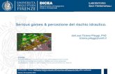 Serious games & percezione del rischio idraulico. · GIS DAY 2016 –FIRENZE: Applicazioni di dati territoriali e GIS nel settore dell'Ingegneria civile, edile e ambientale LABORATORIO