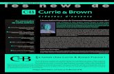 les news de NUMÉRO 5 - JANVIER 2015 - Currie & Brown · 2017-07-28 · PORTRAIT - PORTRAIT - PORTRAIT (suite de la page 1) en amont de la filière afin de la préparer et de la former